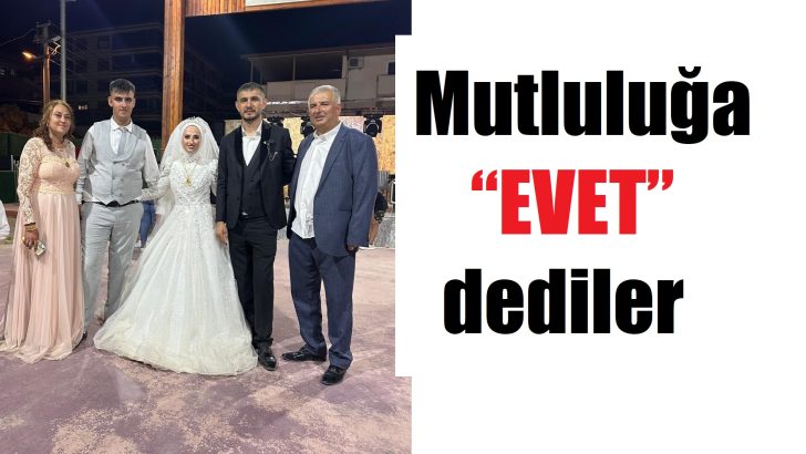 Gamze ile Turan’ın en mutlu günü