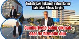 Cumhuriyet’e sahip çıkmak eser ve hizmetle olur