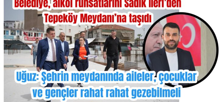 Uğuz: “Aynı sorunları bu kez meydanda yaşayacağız”