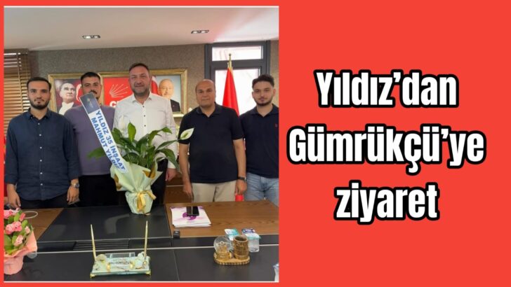 İl Başkanı’nı tebrik etti