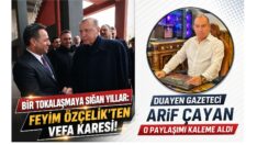 Feyim Özçelik’ten vefa karesi