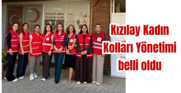 Kızılay Kadın Kolları Yönetimi belli oldu