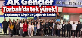 AK Gençler Torbalı’da tek yürek!