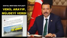 Vekil paylaşımı gördü, müjdeyi verdi