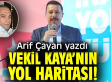 Arif Çayan, vekil Kaya’yı yazdı