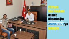 Künarlıoğlu Gazete Torbalı’ya konuştu