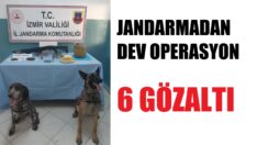Uyuşturucu operasyonu: 6 gözaltı