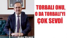 Torbalı’nın efsane kaymakamı Anamur’a atandı
