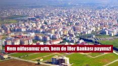 Nüfusla birlikte belediye geliri de arttı