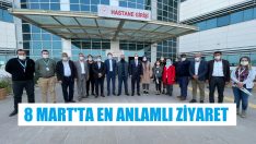 Günaydın’dan 8 Mart’ta anlamlı ziyaret