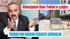 Soyer, Torbalı’yı üvey evlat görüyor