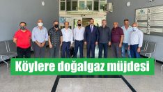Köylere doğalgaz müjdesi
