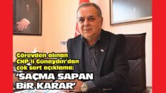 Erol Günaydın: Saçma sapan bir karar!