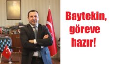 Baytekin İlçe Başkanı oluyor