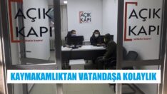 Açık Kapı Şefliği hizmete girdi