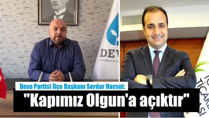 “Kapımız kendisine açıktır”