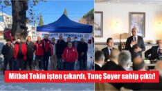 Tunç Soyer’den o işçilere söz!