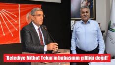 ‘Mithat Tekin’i CHP’den atalım’ dedi