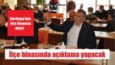 Sivrikaya, partilileri ile buluşacak
