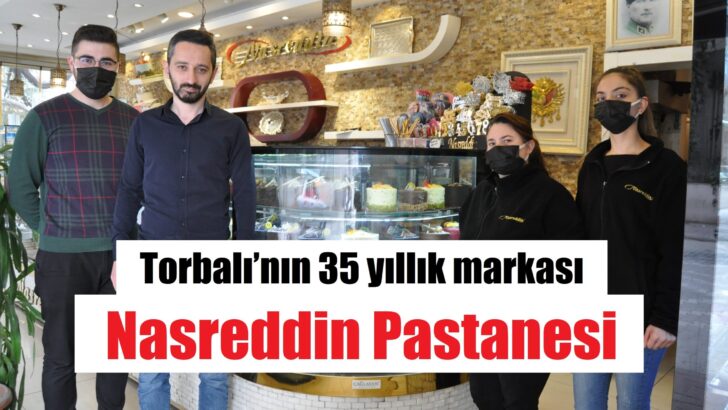 Torbalı’nın en köklü pastanesi