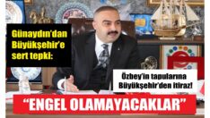 Özbey’in tapularına Büyükşehir’den itiraz!