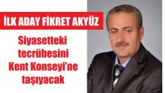 Akyüz resmen aday!