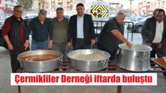 Çermikliler iftarda buluştu