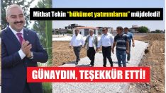 Günaydın’dan Tekin’e teşekkür!