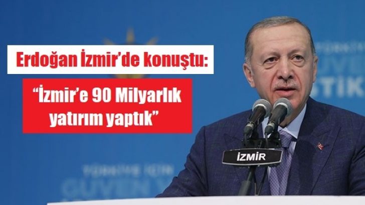 Erdoğan’dan Torbalı’ya 3 müjde!