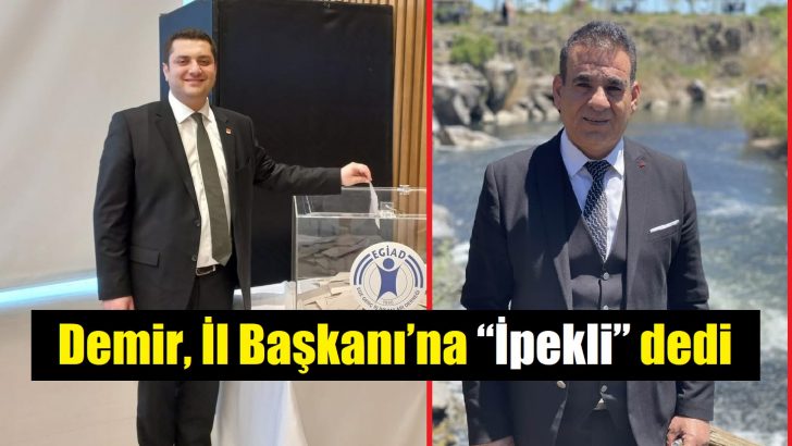 Demir’den İpekli’ye tam destek