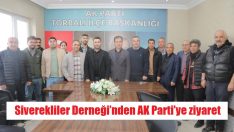 AK Parti, Sivereklileri ağırladı