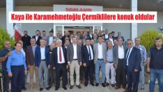 Çermikliler Kaya ile Karamehmetoğlu’nu ağırladılar