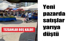 Yeni pazaryeri boş kaldı