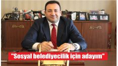 Baytekin, sosyal belediyecilik için aday!