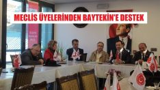 Meclis Üyeleri Birliği’nden Baytekin’e destek
