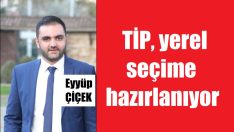 TİP Torbalı’da meclise girecek
