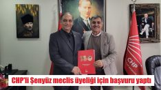 Şenyüz, meclis için başvuru yaptı