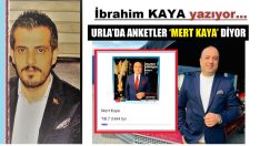 URLA, MERT KAYA’YI KAZANIR MI?