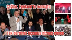 Tek derdimiz ilçemize hizmet etmek