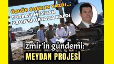 Şehirler meydanları ile anılır
