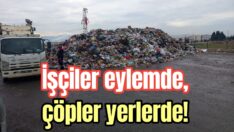 Torbalı’da çöp dağları!
