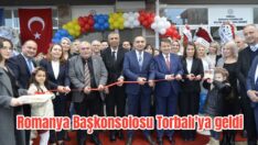 Romanya Başkonsolusu Torbalı’ya geldi