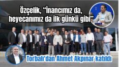 Özçelik, 30 ilçeyi topladı!
