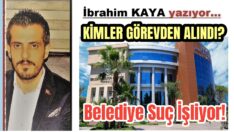 Belediye Suç İşliyor!