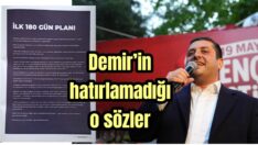 Verdiği sözleri unuttu!