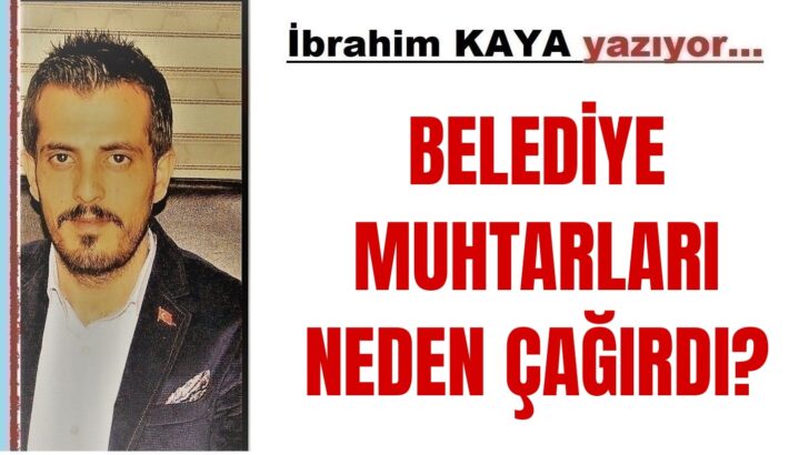 MUHTARLAR MECLİSE KATILACAK