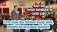 Kaya: “Milletin malı çürümesin”