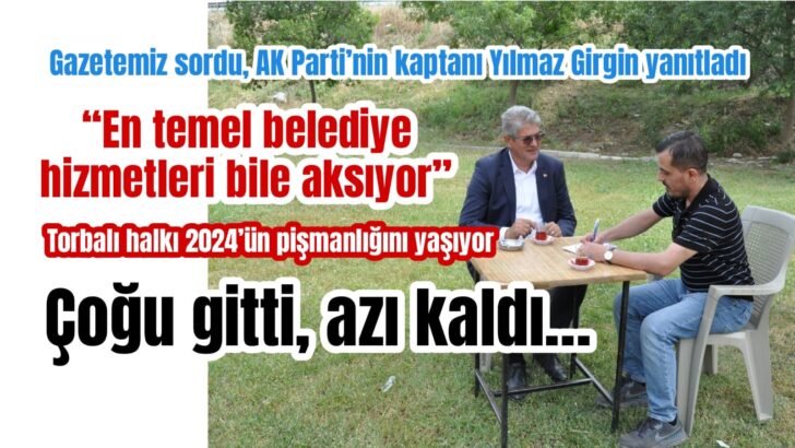 Biz sorduk, Girgin yanıtladı