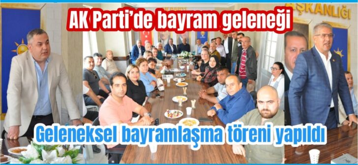 AK Parti’de coşkulu bayramlaşma