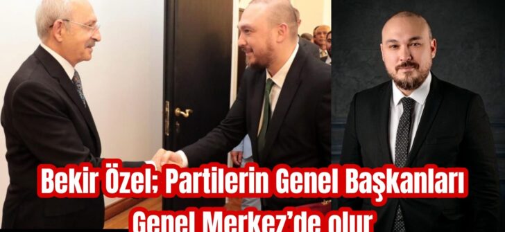 Bekir Özel, Akl-ı Selim olmaya davet etti